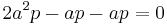 2a^2p - ap - ap = 0