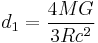 
d_1 = \frac{4MG}{3Rc^2}
