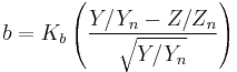 b=K_b\left(\frac{Y/Y_n-Z/Z_n}{\sqrt{Y/Y_n}}\right)