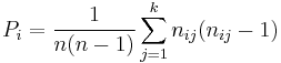 P_{i} = \frac{1}{n(n - 1)} \sum_{j=1}^k n_{i j} (n_{i j} - 1)