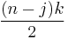 \frac{(n-j)k}{2}