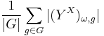 \frac{1}{|G|} \sum_{g\in G} |(Y^X)_{\omega,g}|