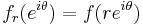 f_{r}(e^{i\theta})=f(re^{i\theta})