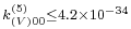 \scriptstyle k_{(V)00}^{(5)}\leq4.2\times10^{-34}