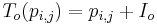 T_o(p_{i,j})=p_{i,j}%2BI_o