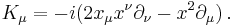  K_\mu = -i(2x_\mu x^\nu\partial_\nu - x^2\partial_\mu) \,. 