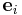 \mathbf{e}_i