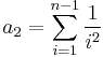 a_2 = \sum_{i=1}^{n-1} \frac{1}{i^2}