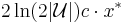 2\ln(2|\mathcal U|) c\cdot x^*