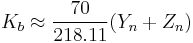 K_b\approx\frac{70}{218.11}(Y_n%2BZ_n)