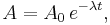 A = A_0\,e^{-\lambda t} , \,\!