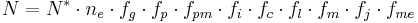 N = N^* \cdot n_e \cdot f_g \cdot f_p \cdot f_{pm} \cdot f_i \cdot f_c \cdot f_l \cdot f_m \cdot f_j \cdot f_{me}