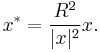 x^* = \frac{R^2}{|x|^2} x.