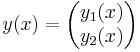 y(x)=\begin{pmatrix}y_1(x)\\y_2(x)\end{pmatrix}