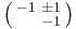 \left(\begin{smallmatrix}-1 & \pm 1 \\ & -1\end{smallmatrix}\right)