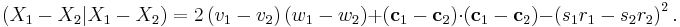 
\left( X_{1} - X_{2}| X_{1} - X_{2} \right) =
2 \left( v_{1} - v_{2} \right) \left( w_{1} - w_{2} \right) %2B
\left( \mathbf{c}_{1} - \mathbf{c}_{2} \right) \cdot \left( \mathbf{c}_{1} - \mathbf{c}_{2} \right)
- \left( s_{1} r_{1} - s_{2} r_{2} \right)^{2}.
