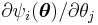 \partial \psi_i(\boldsymbol{\theta})/\partial \theta_j