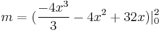m= (\frac{-4x^3}{3}-4x^2%2B32x)|_0^2