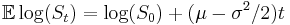 \mathbb{E} \log(S_t)=\log(S_0)%2B(\mu-\sigma^2/2)t