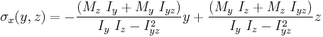 {\sigma_x}(y,z) = -\frac {(M_z~I_y %2B M_y~I_{yz})} {I_y~I_z - I_{yz}^2}y %2B \frac {(M_y~I_z %2B M_z~I_{yz})} {I_y~I_z - I_{yz}^2}z