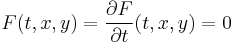 F(t, x, y) = {\partial F \over \partial t}(t, x, y) = 0