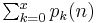 \textstyle\sum_{k=0}^x p_k(n)