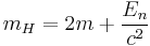 m_{H}=2m%2B\frac{E_{n}}{c^{2}}