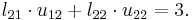 l_{21}\cdot u_{12} %2B l_{22} \cdot u_{22} = 3.