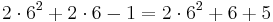  2 \cdot 6^2 %2B 2 \cdot 6 - 1 = 2 \cdot 6^2 %2B 6 %2B 5 