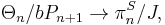 \Theta_n / bP_{n%2B1} \to \pi_n^S / J , \,\!