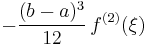 -\frac{(b-a)^3}{12}\,f^{(2)}(\xi)