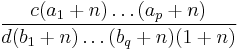 \frac{c(a_1%2Bn)\dots(a_p%2Bn)}{d(b_1%2Bn)\dots(b_q%2Bn)(1%2Bn)}