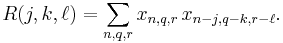 R(j,k,\ell) = \sum_{n,q,r} x_{n,q,r}\,x_{n-j,q-k,r-\ell}.