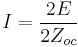 I=\frac{2E}{2Z_{oc}}