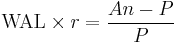 \text{WAL} \times r = \frac{An-P}{P}