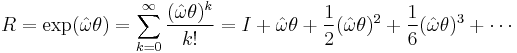 R = \exp(\hat{\omega} \theta) = \sum_{k=0}^\infty\frac{(\hat{\omega}\theta)^k}{k!} = I %2B \hat{\omega} \theta %2B \frac{1}{2}(\hat{\omega}\theta)^2 %2B \frac{1}{6}(\hat{\omega}\theta)^3 %2B \cdots