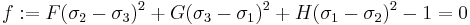  
f�:= F(\sigma_2-\sigma_3)^2 %2B G(\sigma_3-\sigma_1)^2 %2B H(\sigma_1-\sigma_2)^2 - 1 = 0 \,
 