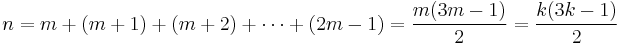 n=m%2B(m%2B1)%2B(m%2B2)%2B\cdots%2B(2m-1)=\frac {m(3m-1)}{2}=\frac {k(3k-1)}{2}