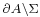 \scriptstyle\partial A\setminus\Sigma