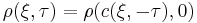 ^{\;}\rho(\xi,\tau) = \rho(c(\xi ,- \tau ),0)