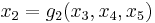 x_2 = g_2(x_3,x_4,x_5)