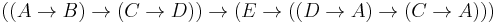 ((A\to B)\to(C\to D))\to(E\to((D\to A)\to(C\to A)))