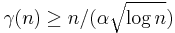 \gamma(n)\geq n/(\alpha \sqrt{\log{n}})