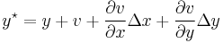 y ^{\star} = y %2B v %2B \frac{\partial v}{\partial x}\Delta x %2B \frac{\partial v}{\partial y}\Delta y