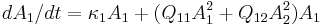 dA_1/dt = \kappa_1 A_1 %2B (Q_{11} A_1^2 %2B Q_{12} A_2^2) A_1