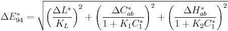 \Delta E_{94}^* = \sqrt{ \left(\frac{\Delta L^*}{K_L}\right)^2 %2B \left(\frac{\Delta C^*_{ab}}{1%2BK_1 C^*_1}\right)^2 %2B \left(\frac{\Delta H^*_{ab}}{1%2BK_2 C^*_1}\right)^2 }