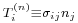 \scriptstyle T_i^{(n)} \equiv \sigma_{ij}n_j\,