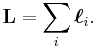 \mathbf L = \sum_i \boldsymbol{\ell}_i. 