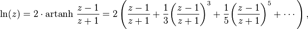 
\ln (z) = 2\cdot\operatorname{artanh}\,\frac{z-1}{z%2B1} = 2 \left ( \frac{z-1}{z%2B1} %2B \frac{1}{3}{\left(\frac{z-1}{z%2B1}\right)}^3 %2B \frac{1}{5}{\left(\frac{z-1}{z%2B1}\right)}^5 %2B \cdots \right ),
