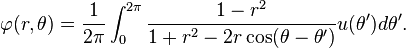 \varphi(r,\theta) = \frac{1}{2\pi} \int_0^{2\pi} \frac{1-r^2}{1 %2Br^2 -2r\cos (\theta -\theta')} u(\theta')d\theta'.\,